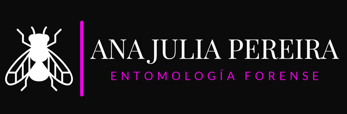 Entomología Forense  | Dra. Ana Julia Pereira